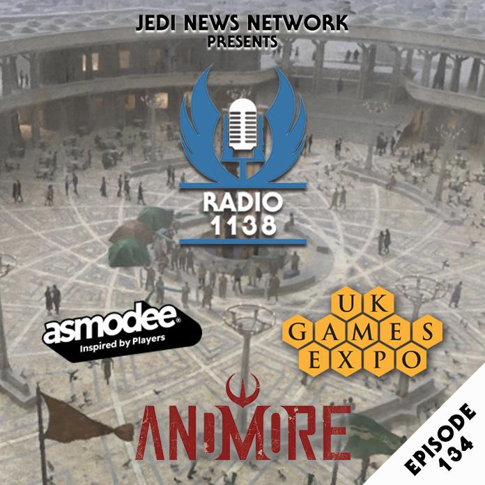 RADIO 1138: Episode 134 - UK Games Expo, Atomic Mass Games Interview and AndMore Review
