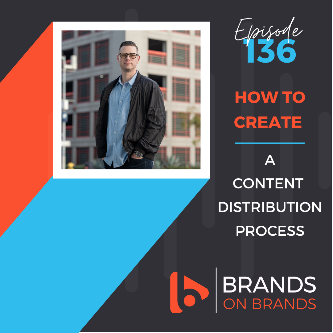 How to Create a Content Distribution Process | Ep. 136