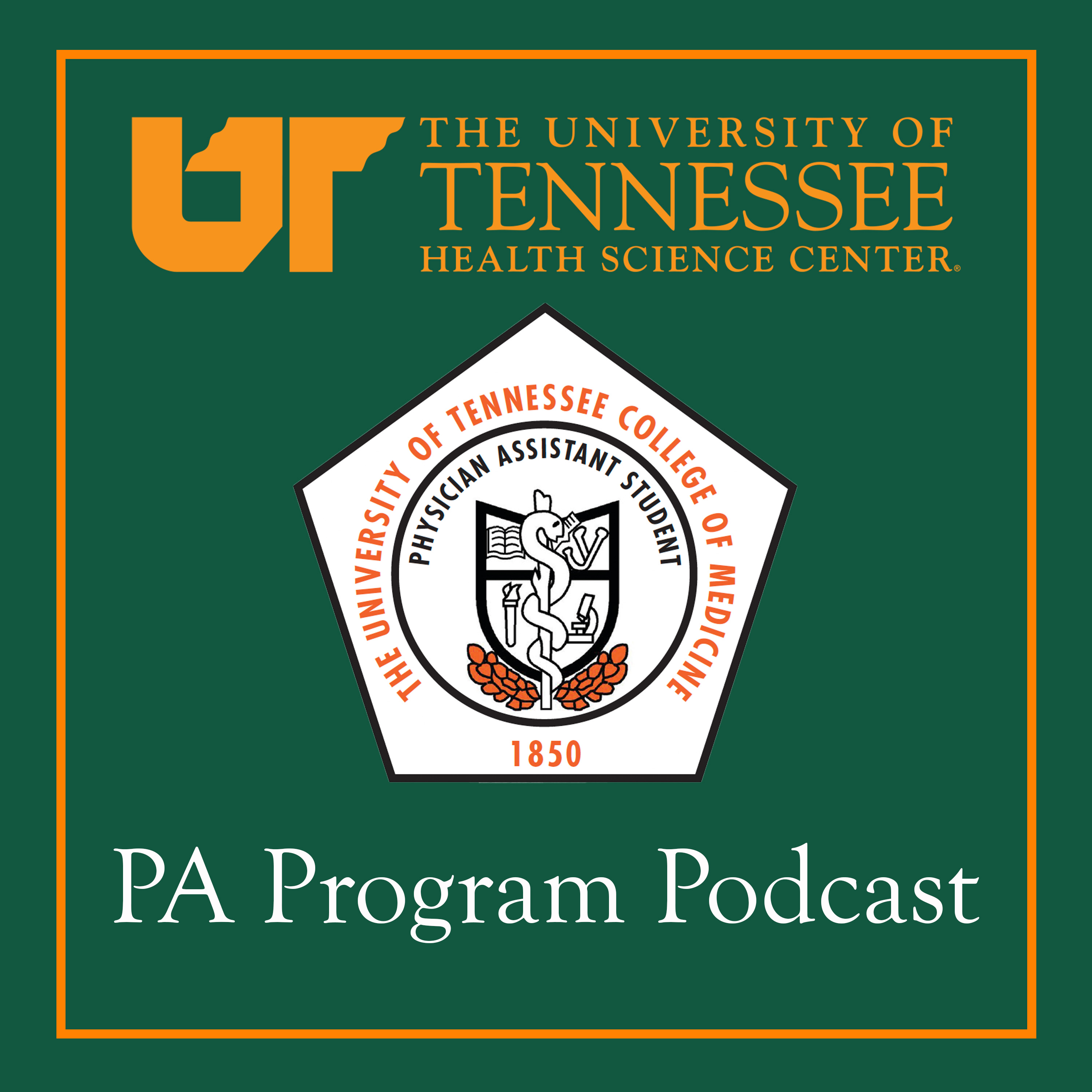 UTHSC PA Program Podcast