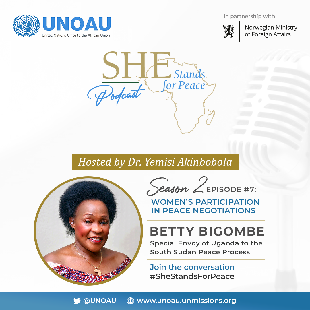 Episode Eleven: Women’s participation in peace negotiations an interview with Betty Bigombe