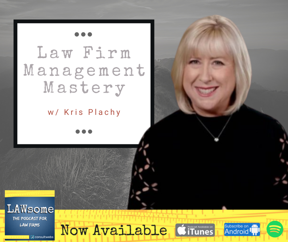 Law Firm Management Mastery