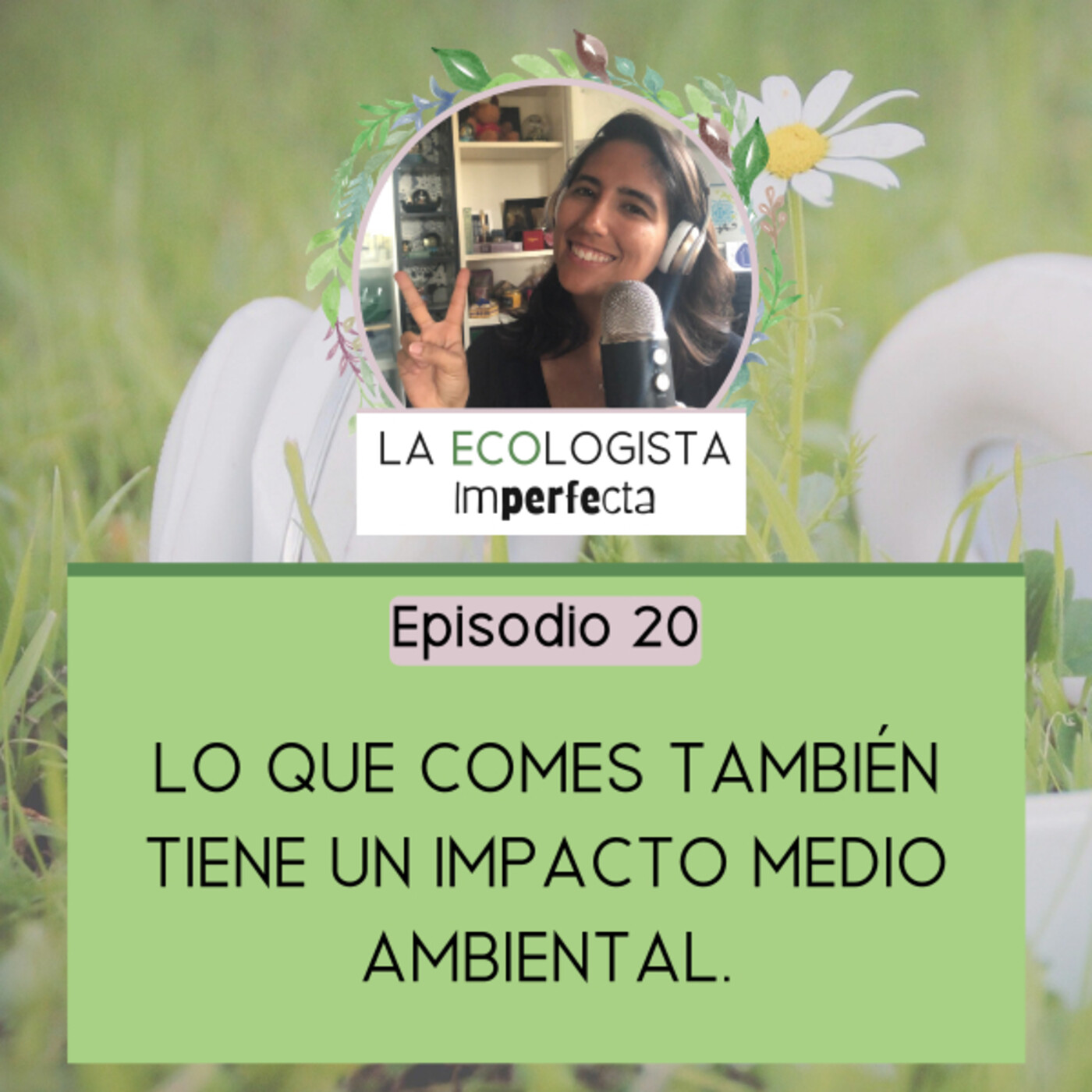 La Ecologista Imperfecta