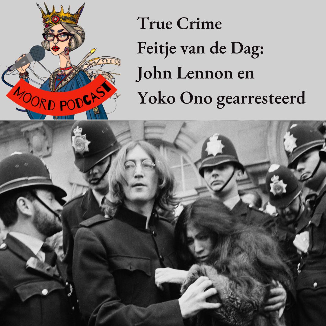 True crime Feitje van de dag: John Lennon gearresteerd