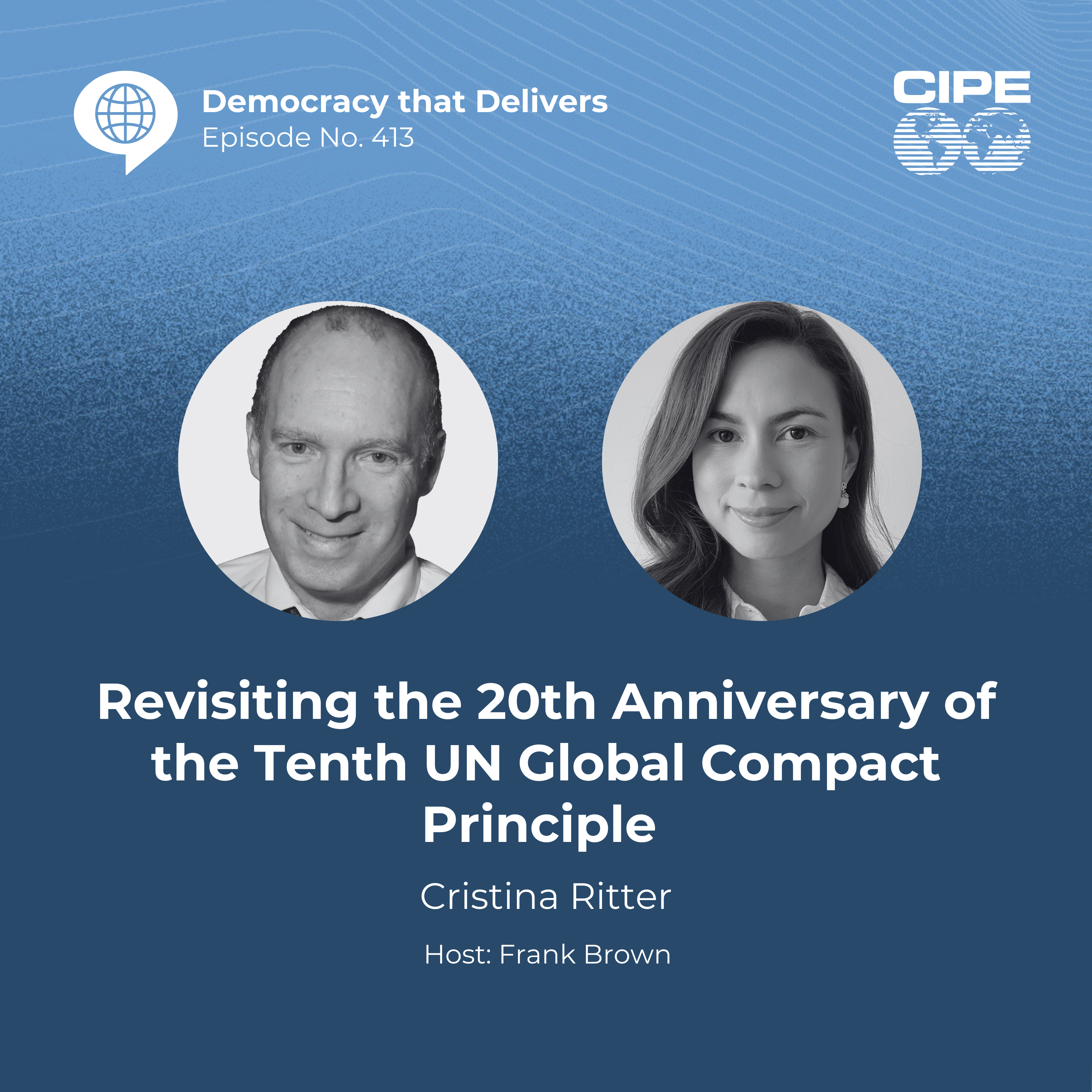 413 - ACGC- Revisiting the 20th Anniversary of the Tenth UN Global Compact Principle with Cristina Ritter