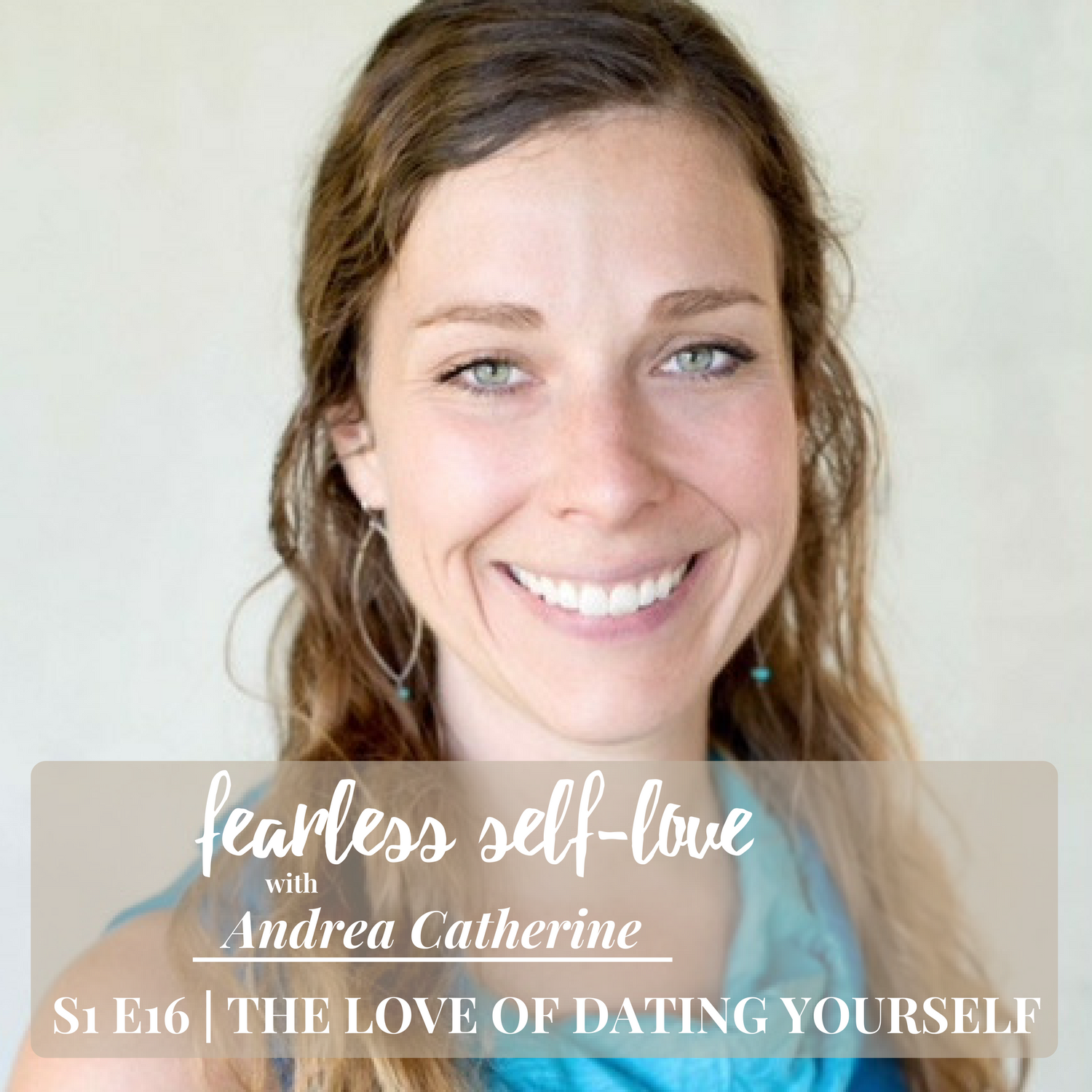 Fearless Self-Love