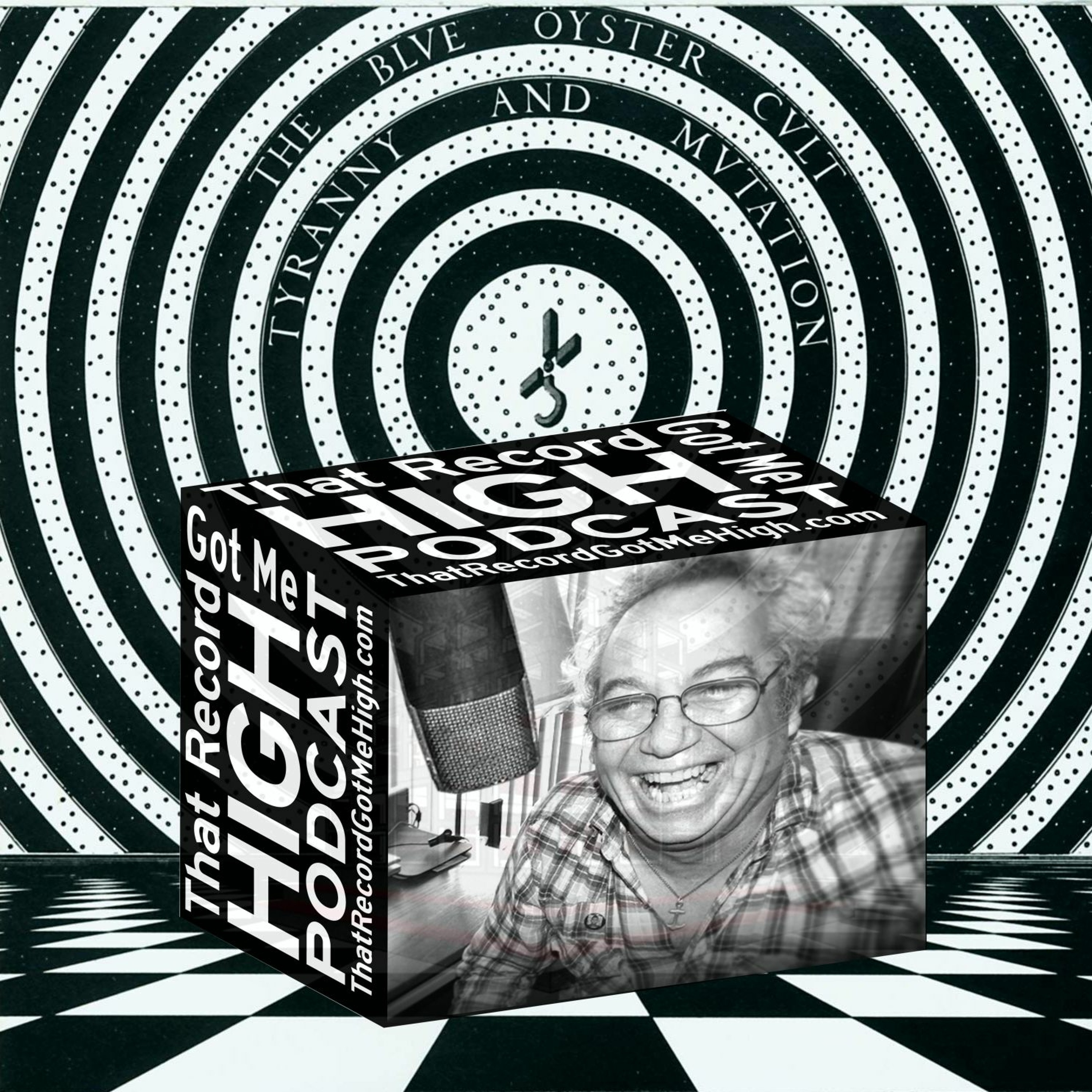 That Record Got Me High Podcast