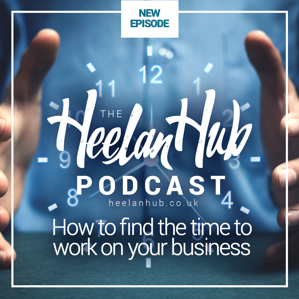 How to find the time to work ON your business