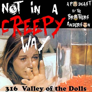 NIACW 316 Valley of the Dolls