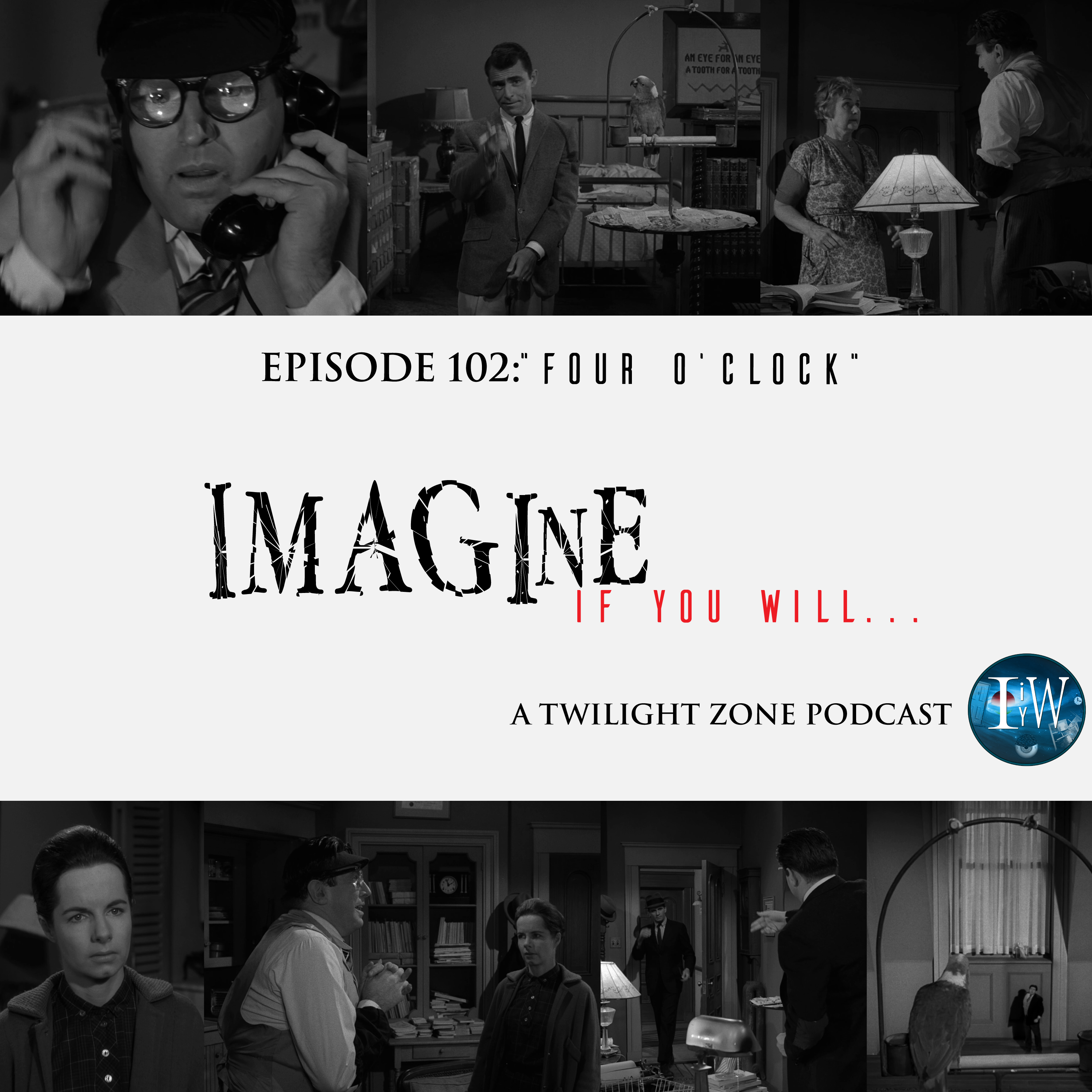 Episode 102: Four O'clock