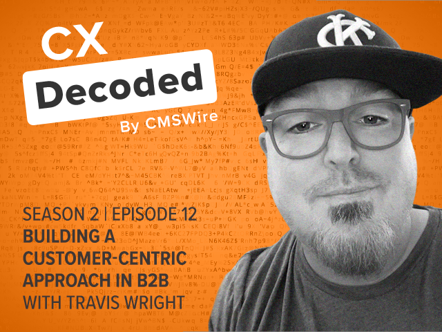 CX Decoded By CMSWire