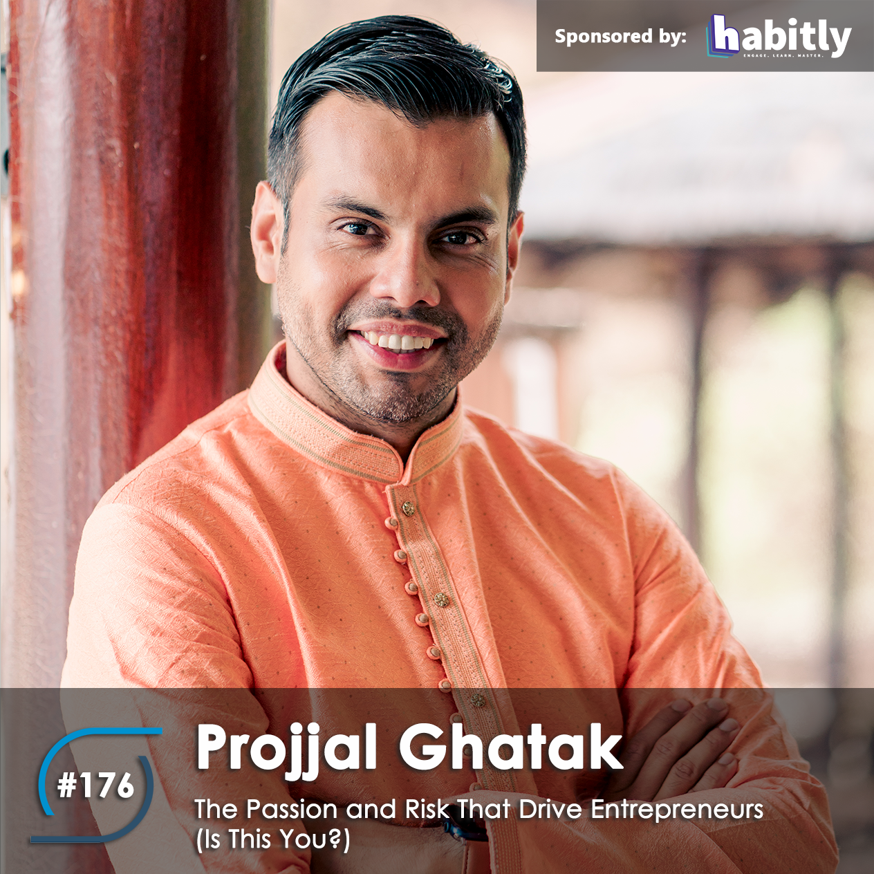 #176 – The Passion and Risk That Drive Entrepreneurs (Is This You?)