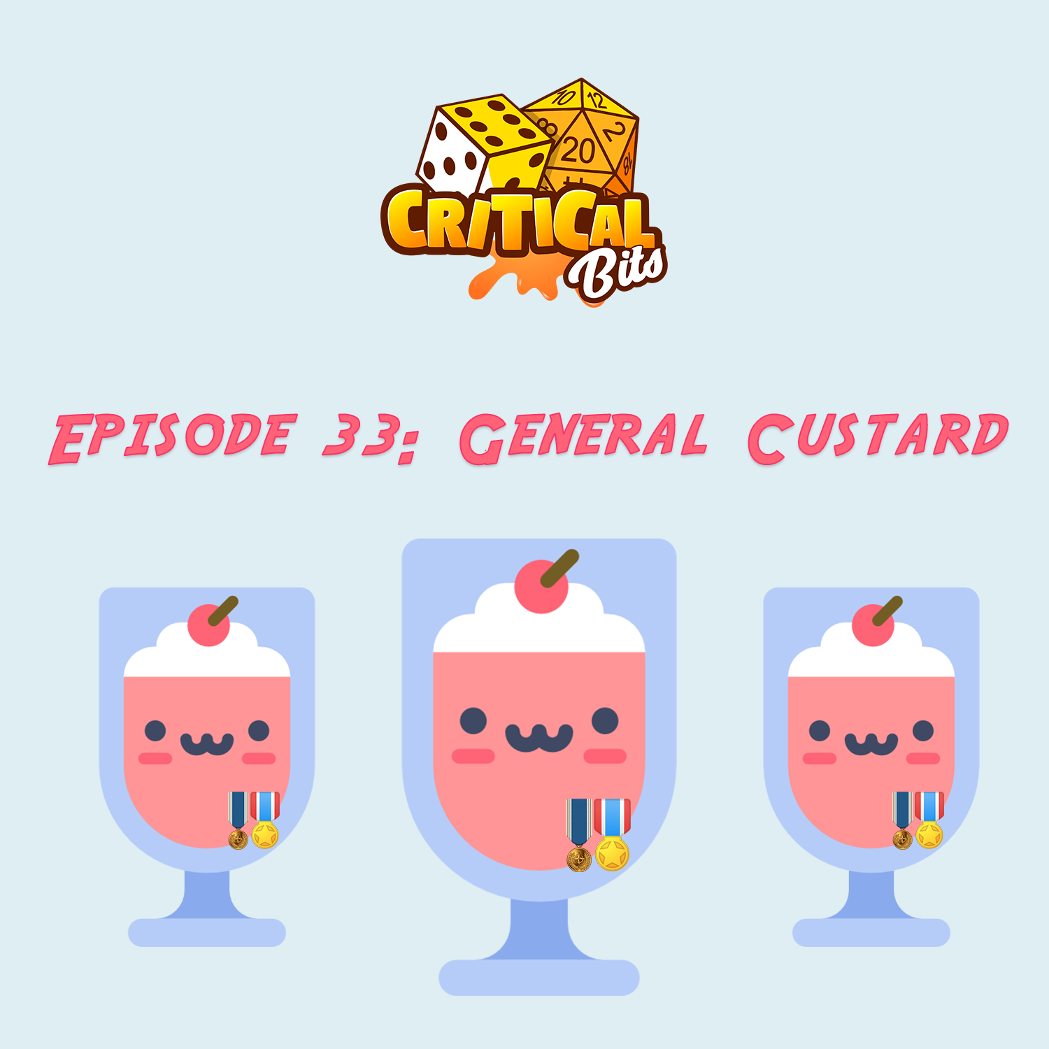 Episode 33: General Custard