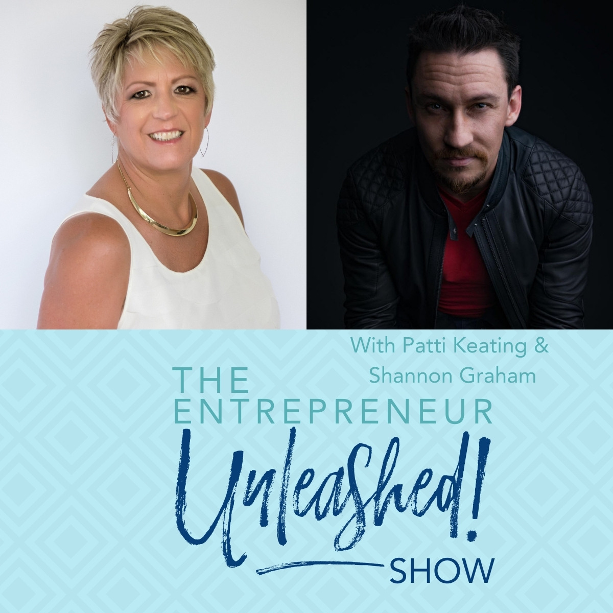 The Entrepreneur Unleashed Show