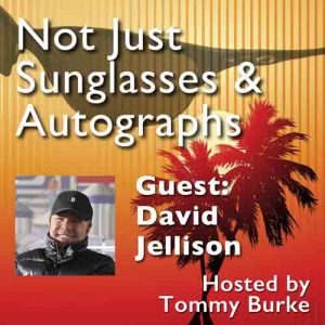 Ep 16: Sunglasses & David Jellison