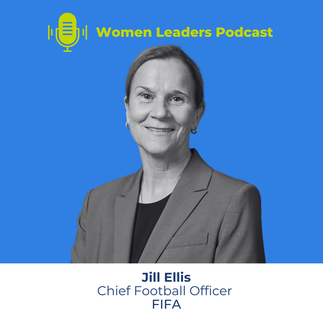 Episode 166: Jill Ellis, FIFA's First-Ever Chief Football Officer