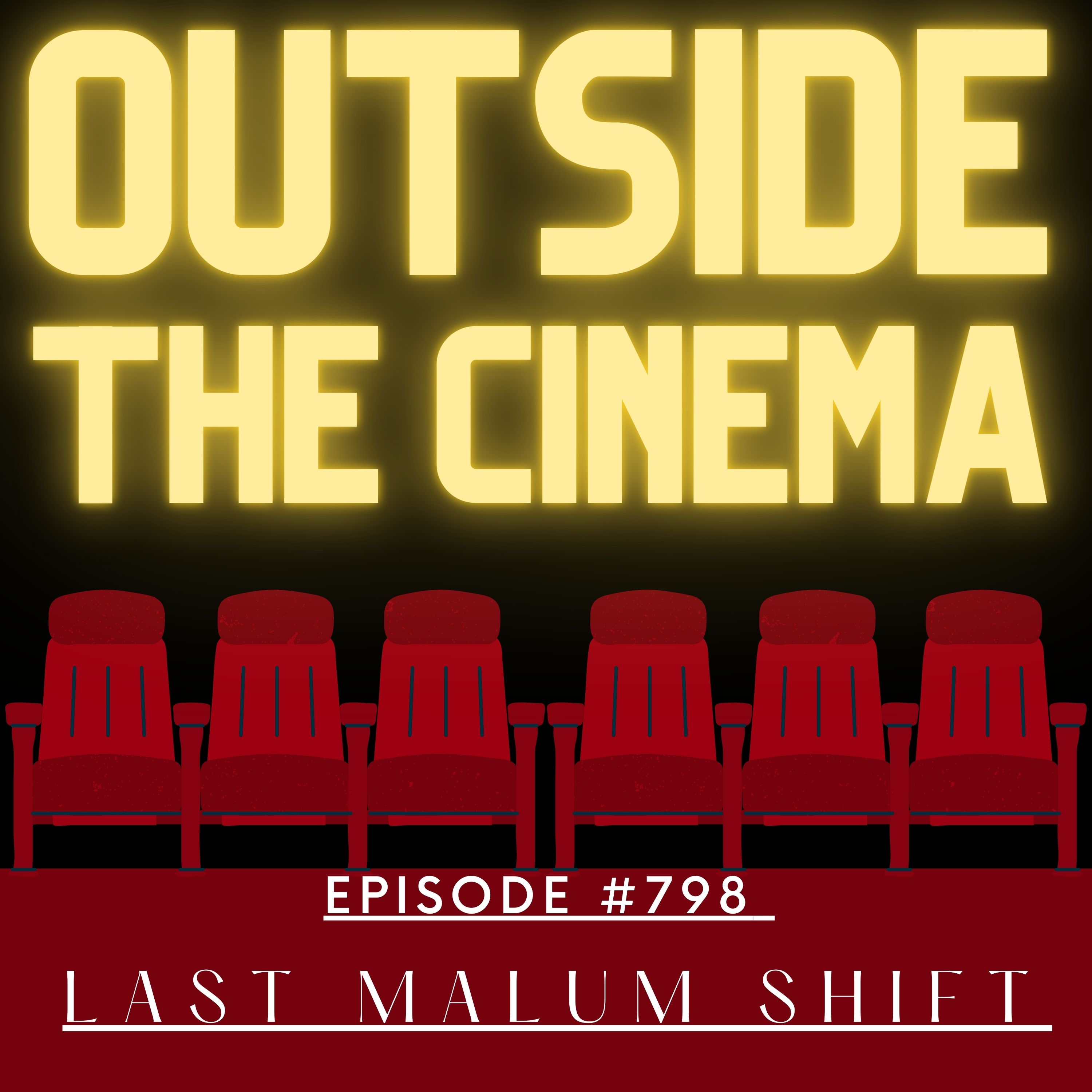 Episode 798 Last Malum Shift