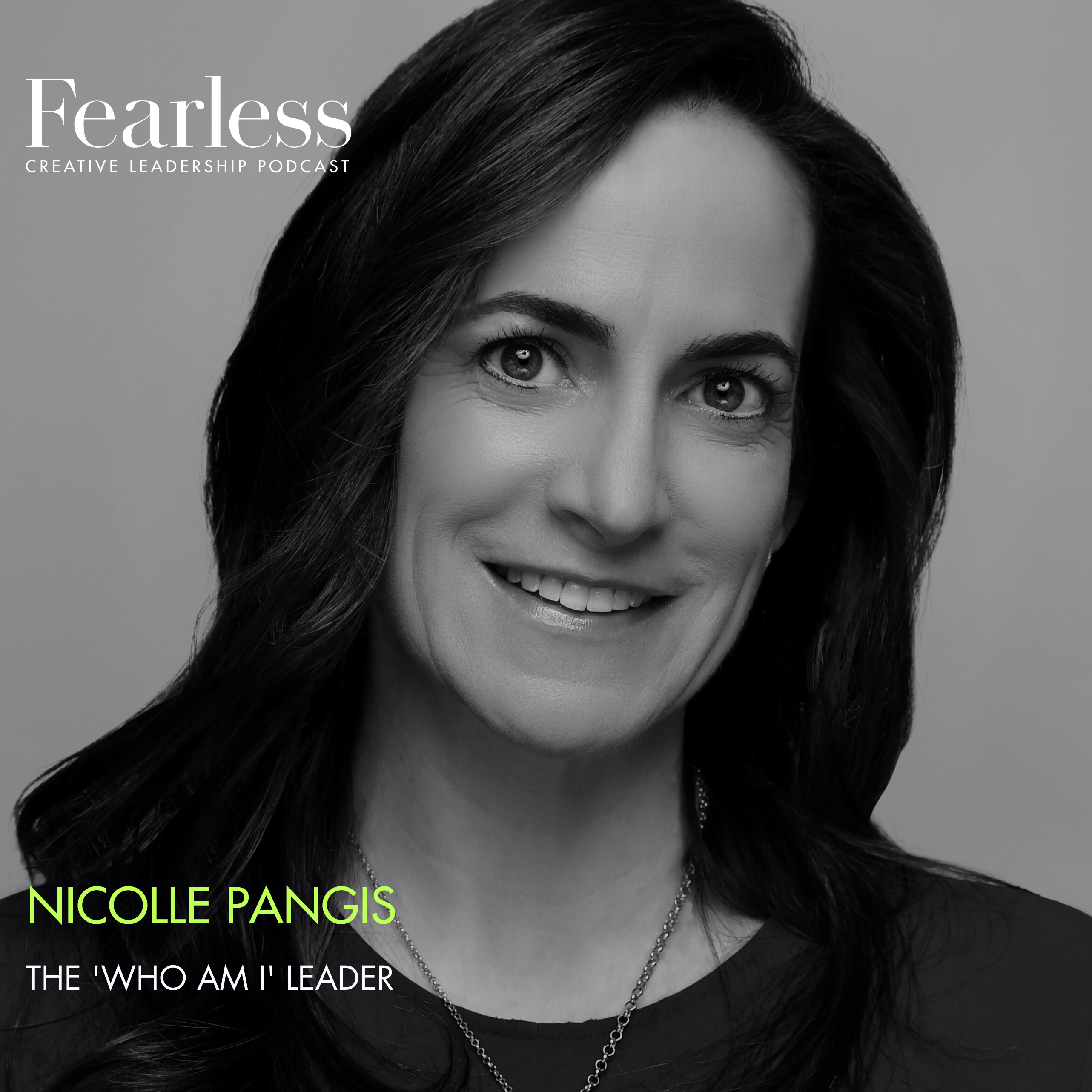 Ep 220: Nicolle Pangis - Fearless - Fast