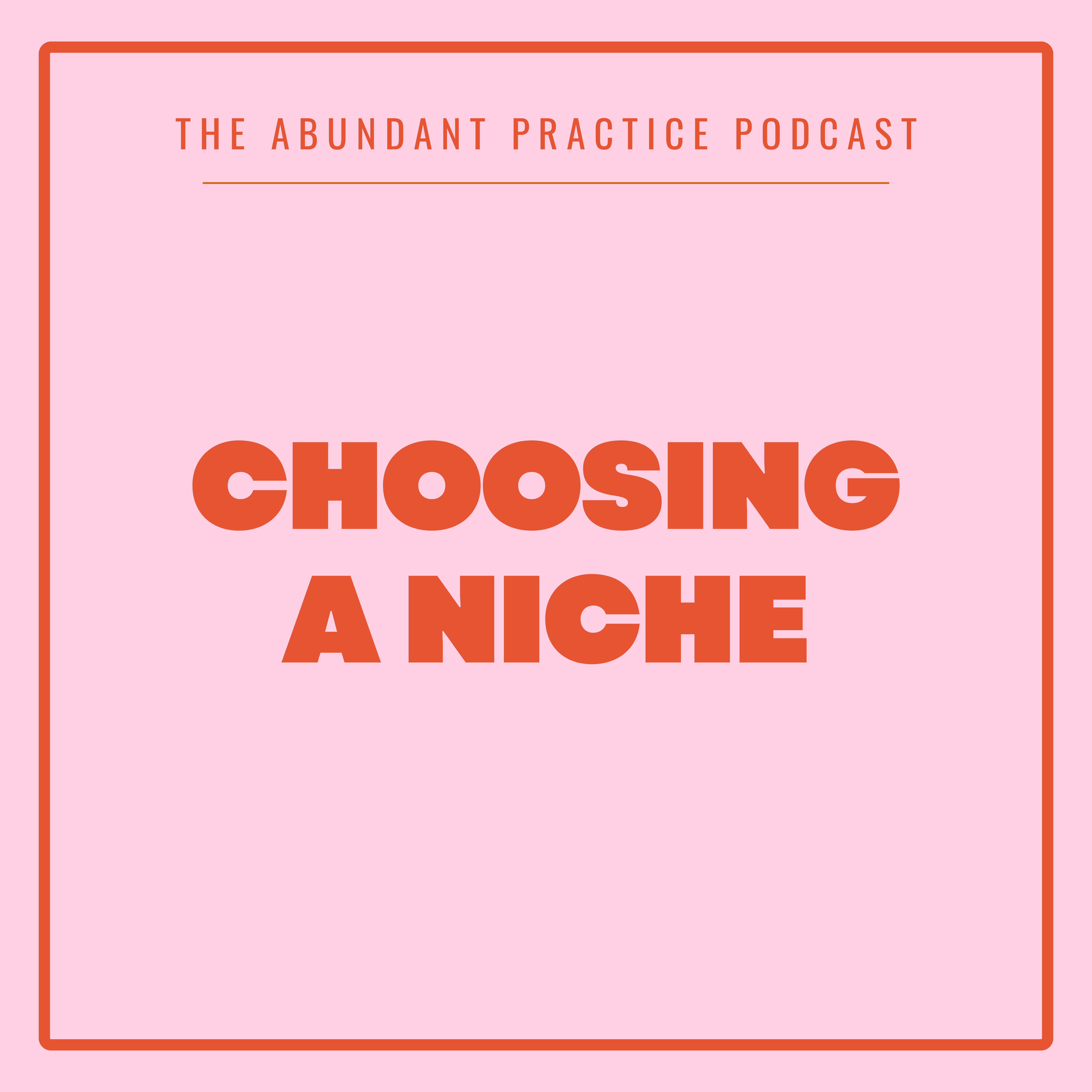 Episode #680: Why Is Choosing A Niche So Hard