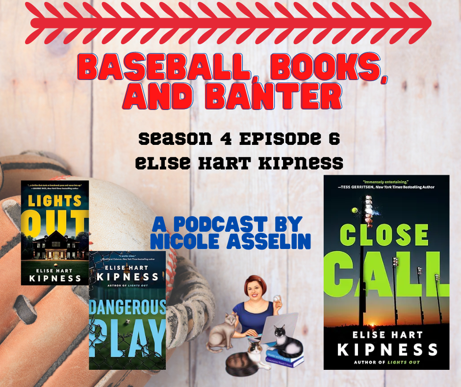Baseball, Books, and Banter: A Podcast by Nicole Asselin