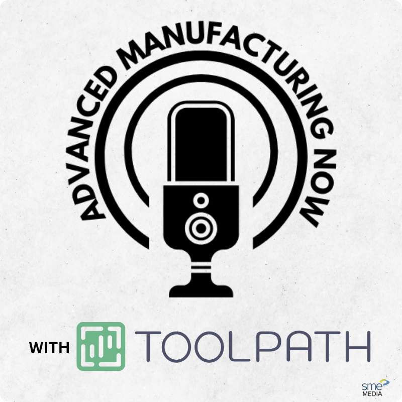 Advanced Manufacturing Now