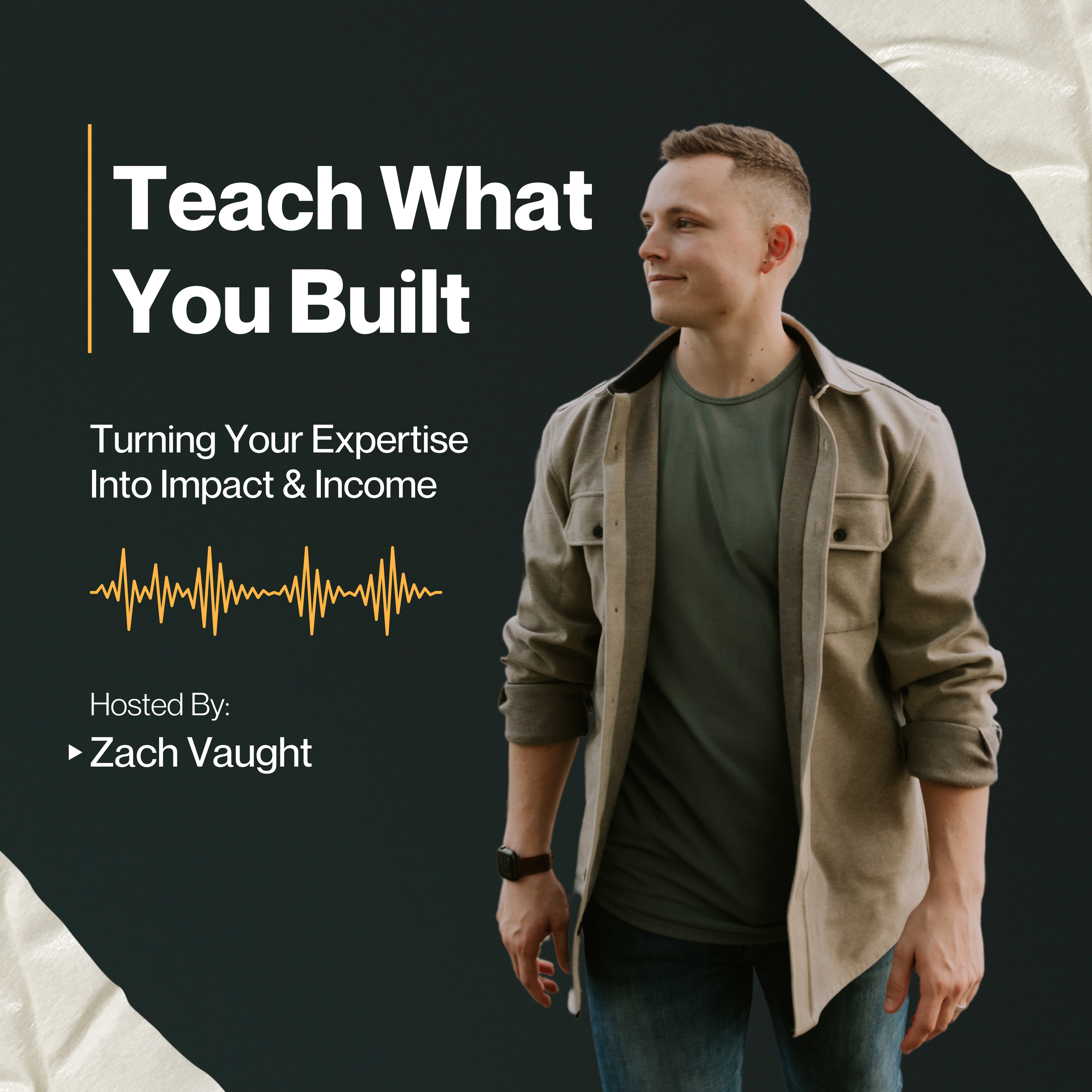 Teach What You Built