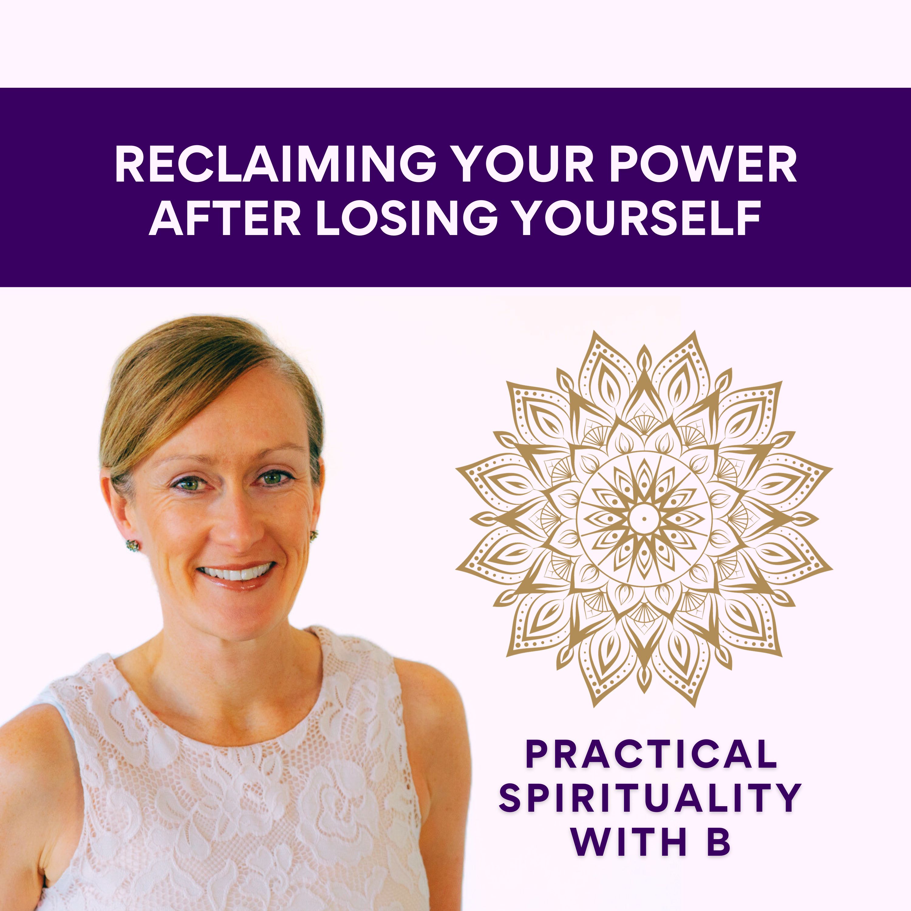 Practical Spirituality with B