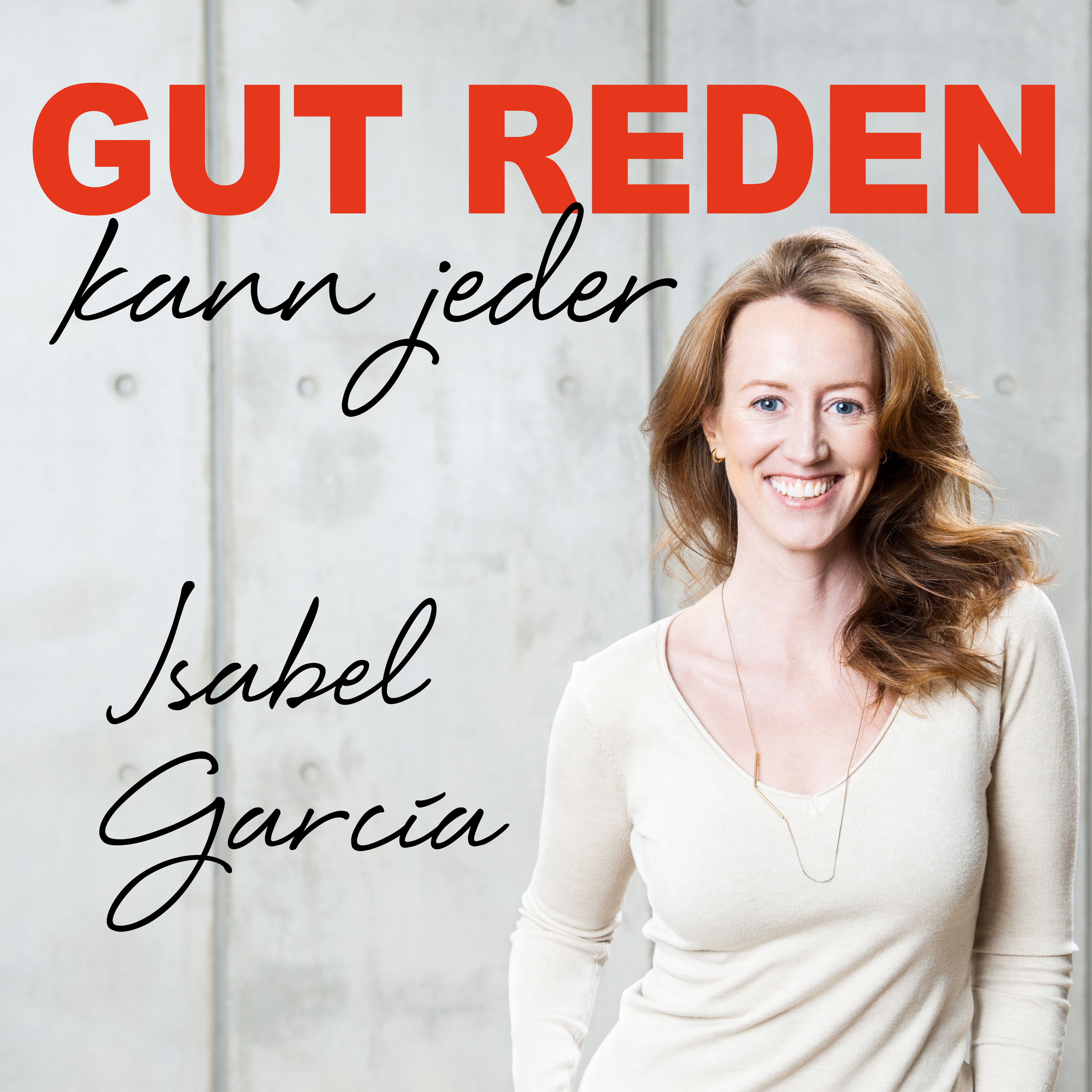 #213 Mut, ganz du selbst zu sein – ICH REDE mit Kirsten Dehmer
