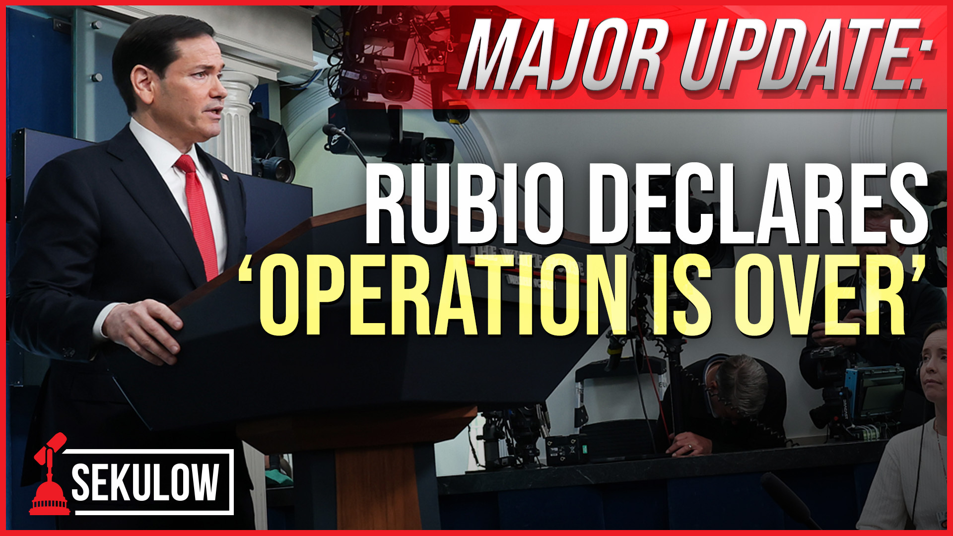 MAJOR UPDATE: Rubio Declares 'Operation is Over'