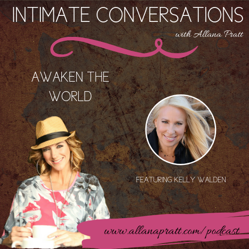 Kelly Walden, Awaken the World