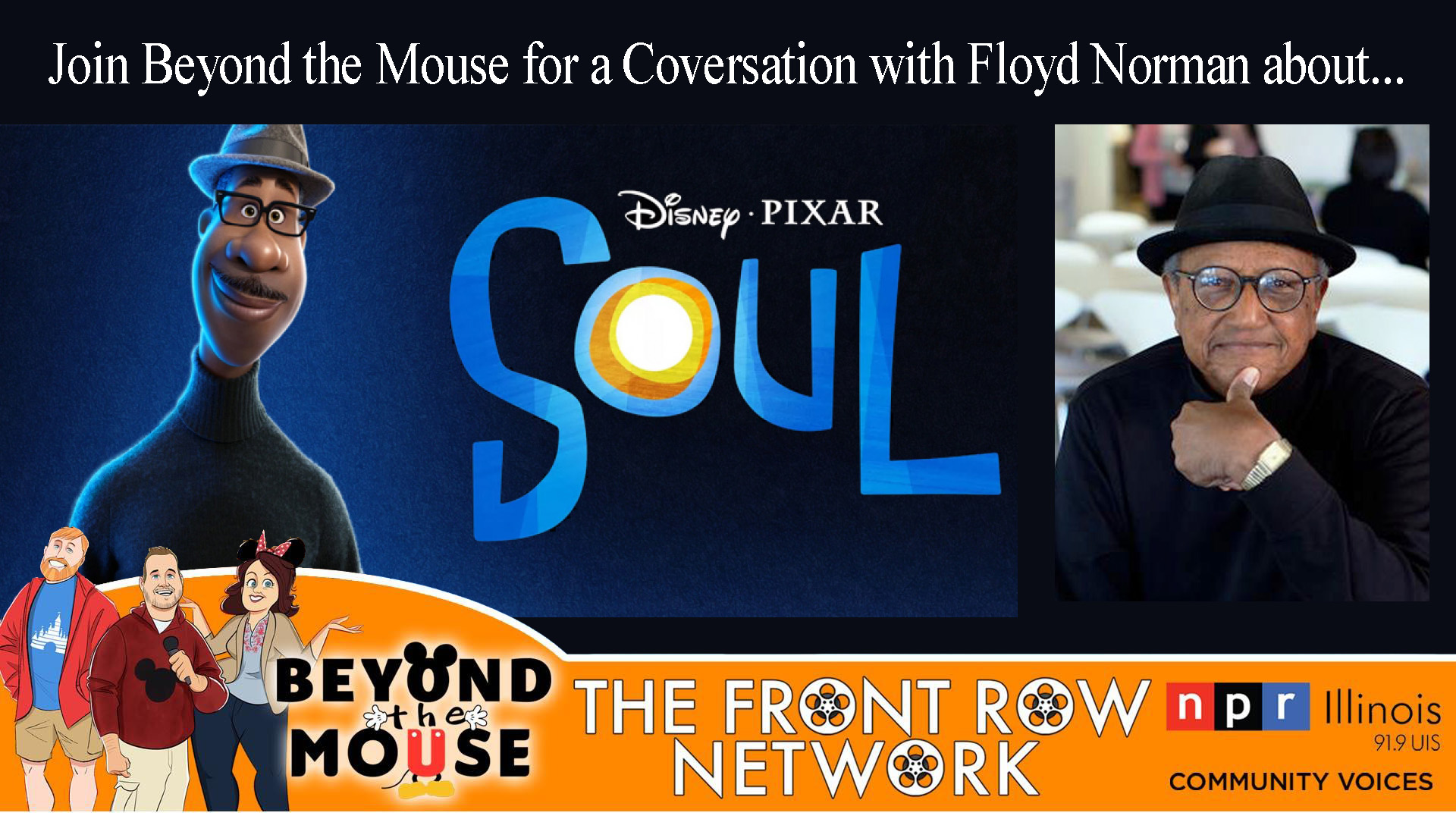 FULL DISCLOSURE: Pixar's Soul (with special guest Disney Legend Floyd Norman)