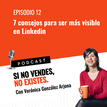 7 consejos para ser más visible en Linkedin