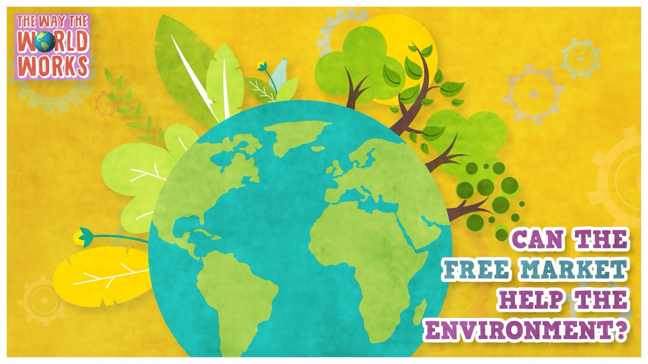 682. Can Free Markets and Environmentalism Go Hand in Hand? Here's the Real Answer