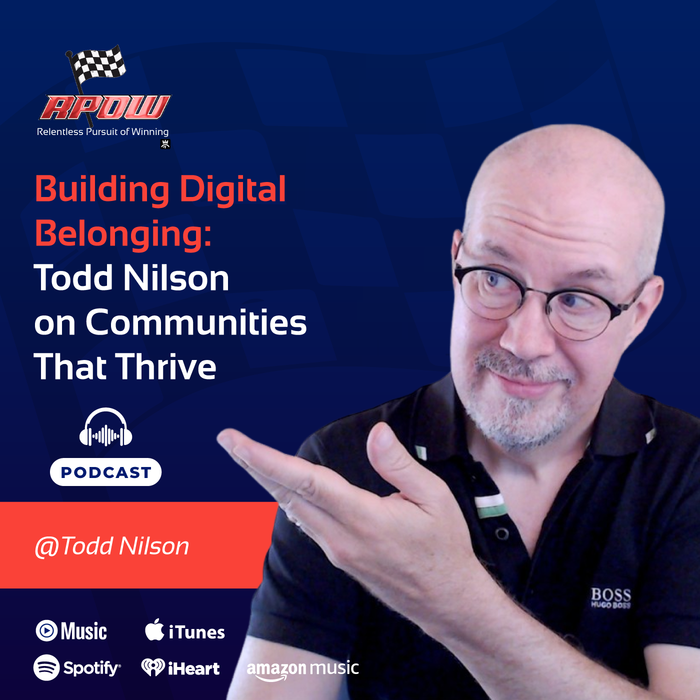 The Relentless Pursuit of Winning Podcast