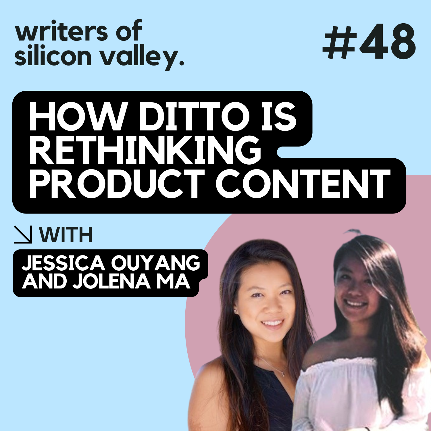 How Ditto is rethinking product content (Jessica Ouyang and Jolena Ma)