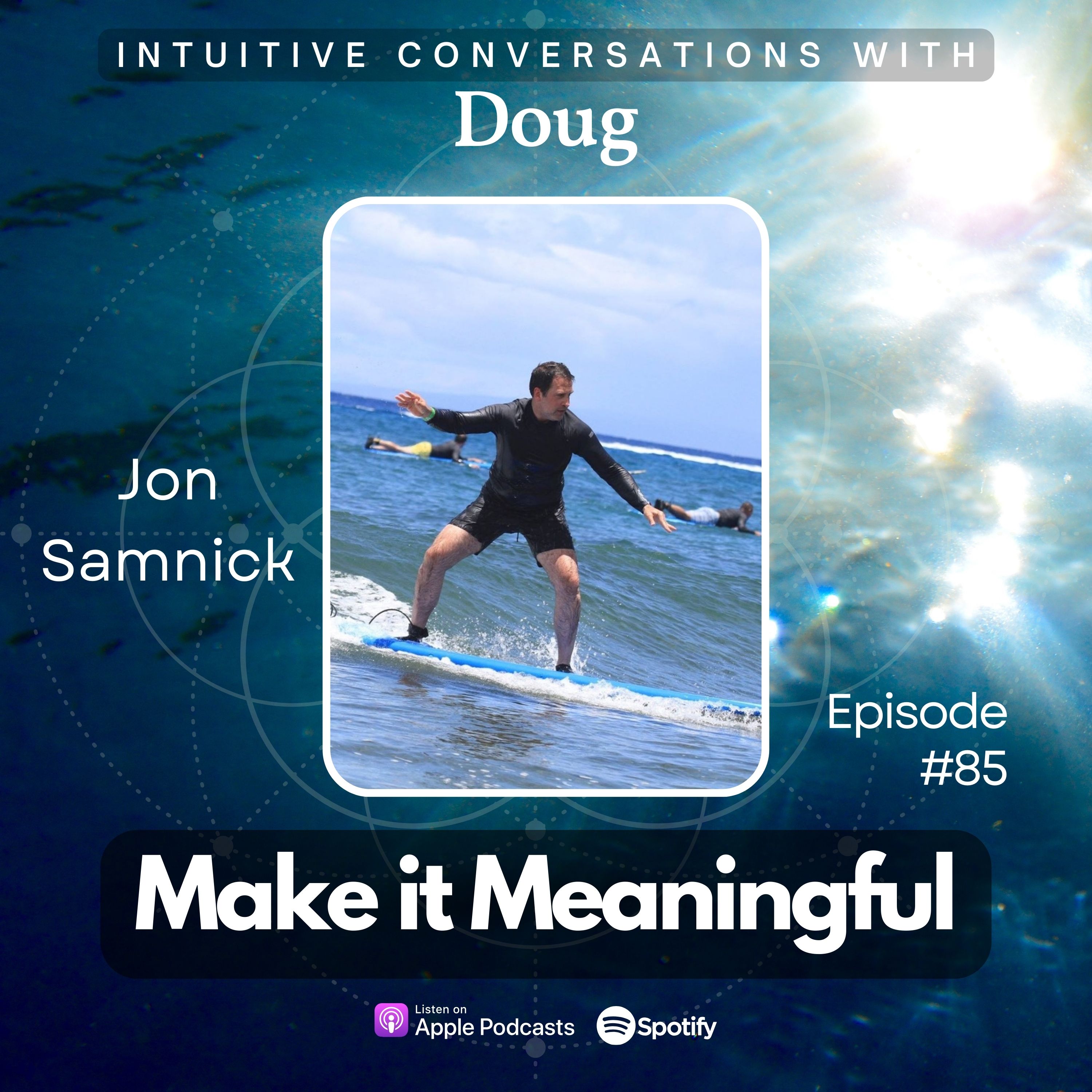 Intuitive Conversations with Doug