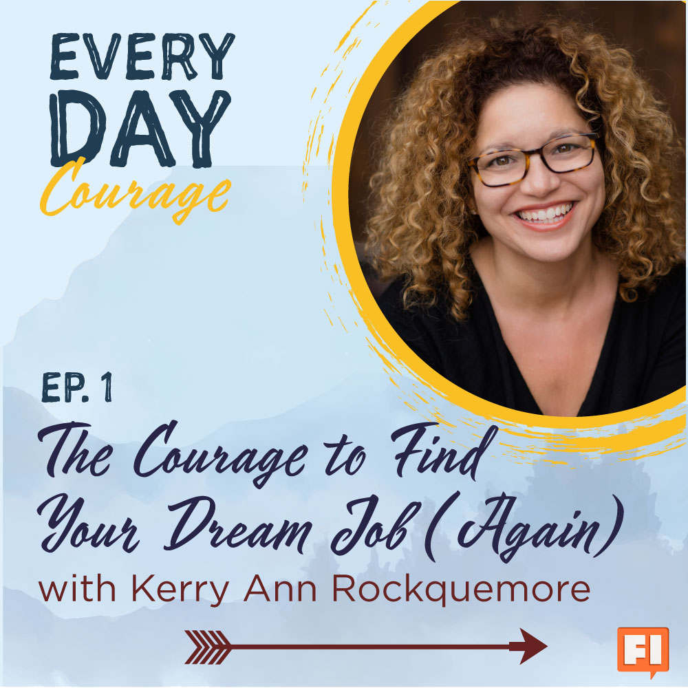 Everyday Courage with Jillian Johnsrud