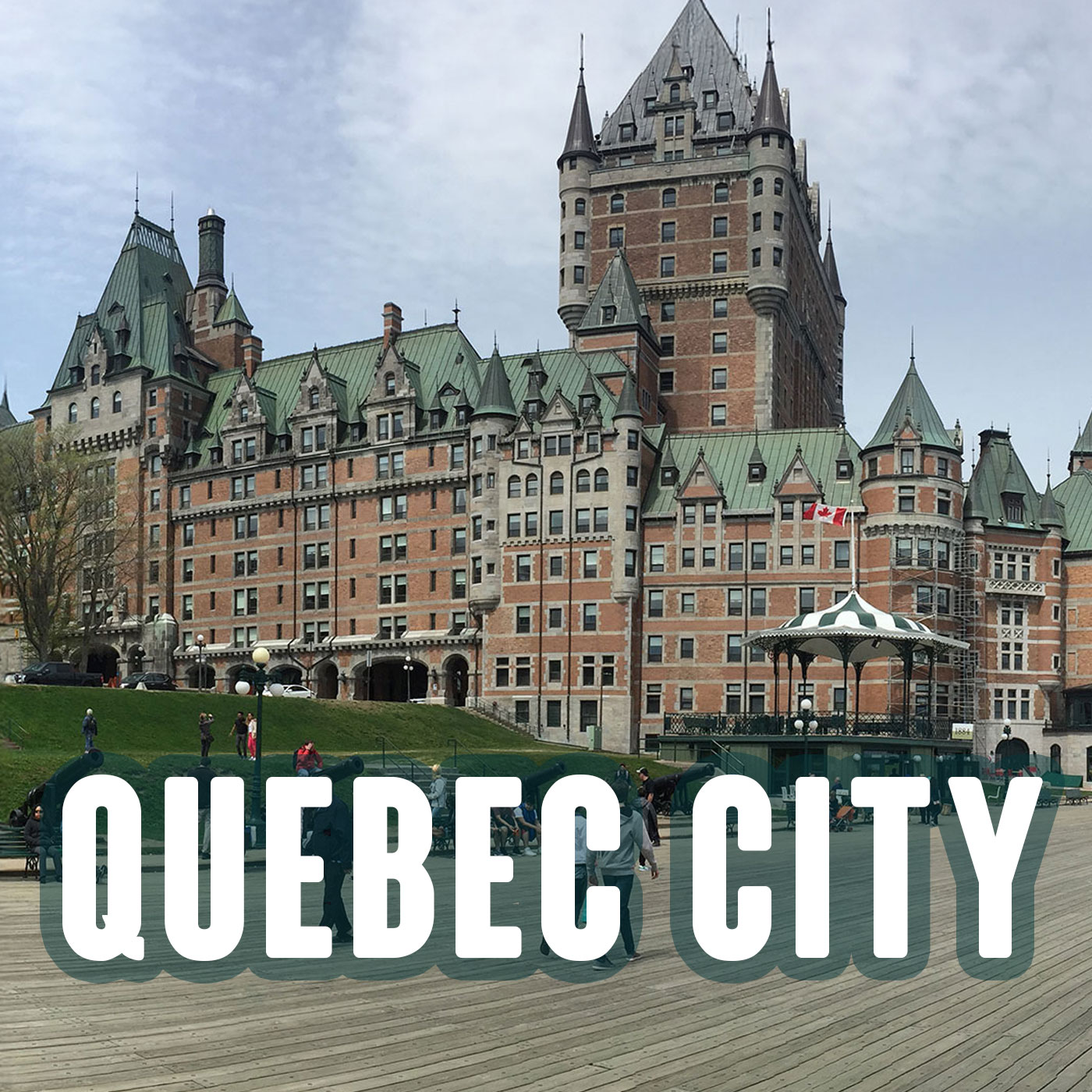 QUEBEC CITY: I Found Europe in North America