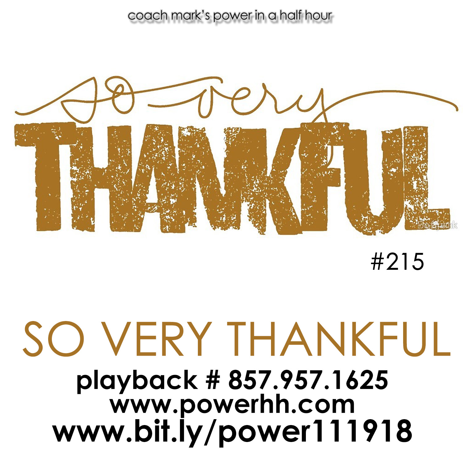 Episode 215: So Very Thankful