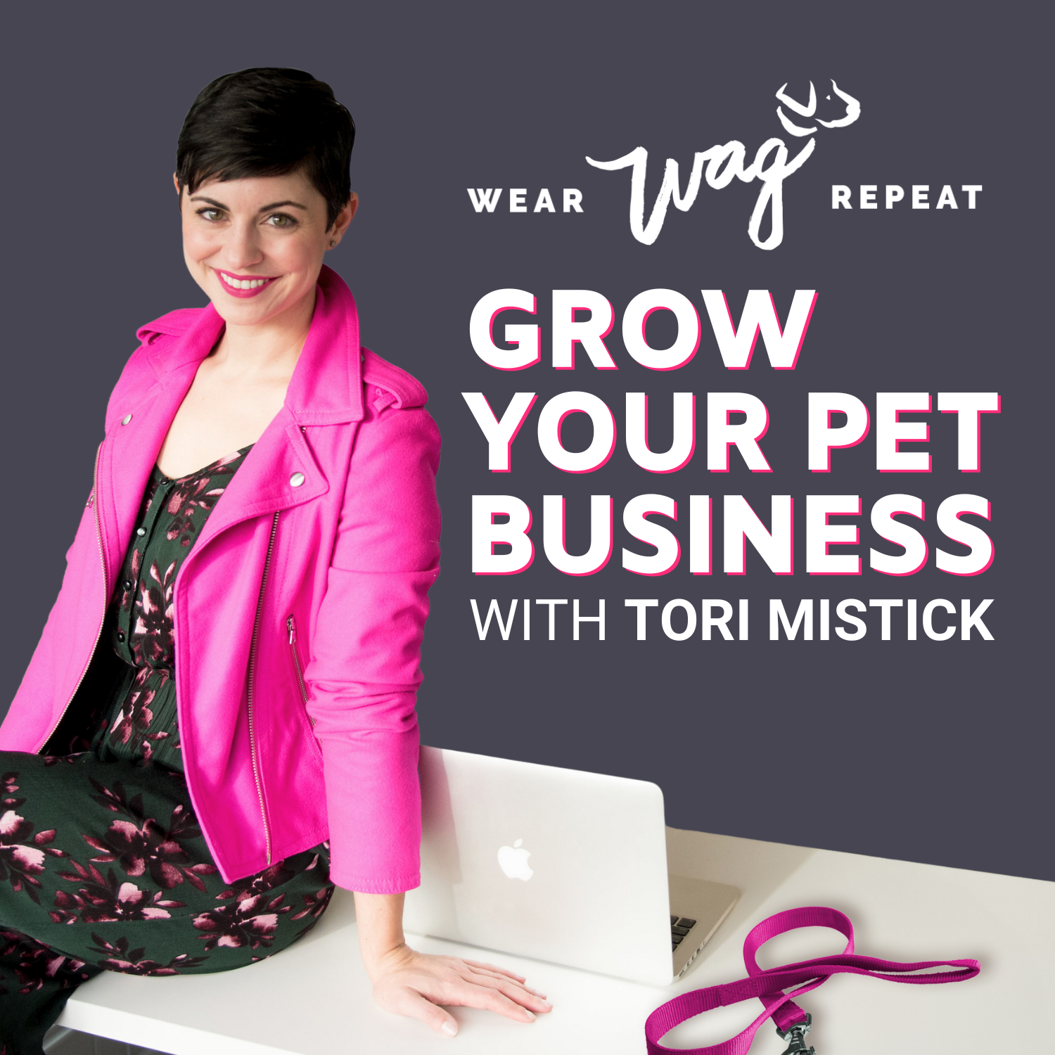 Grow Your Pet Business with Tori Mistick