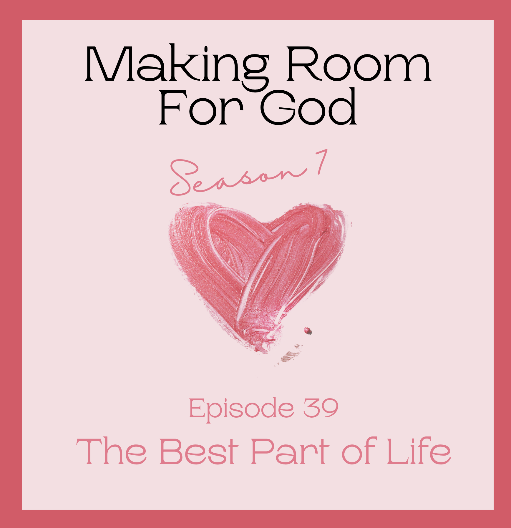 Making Room for God