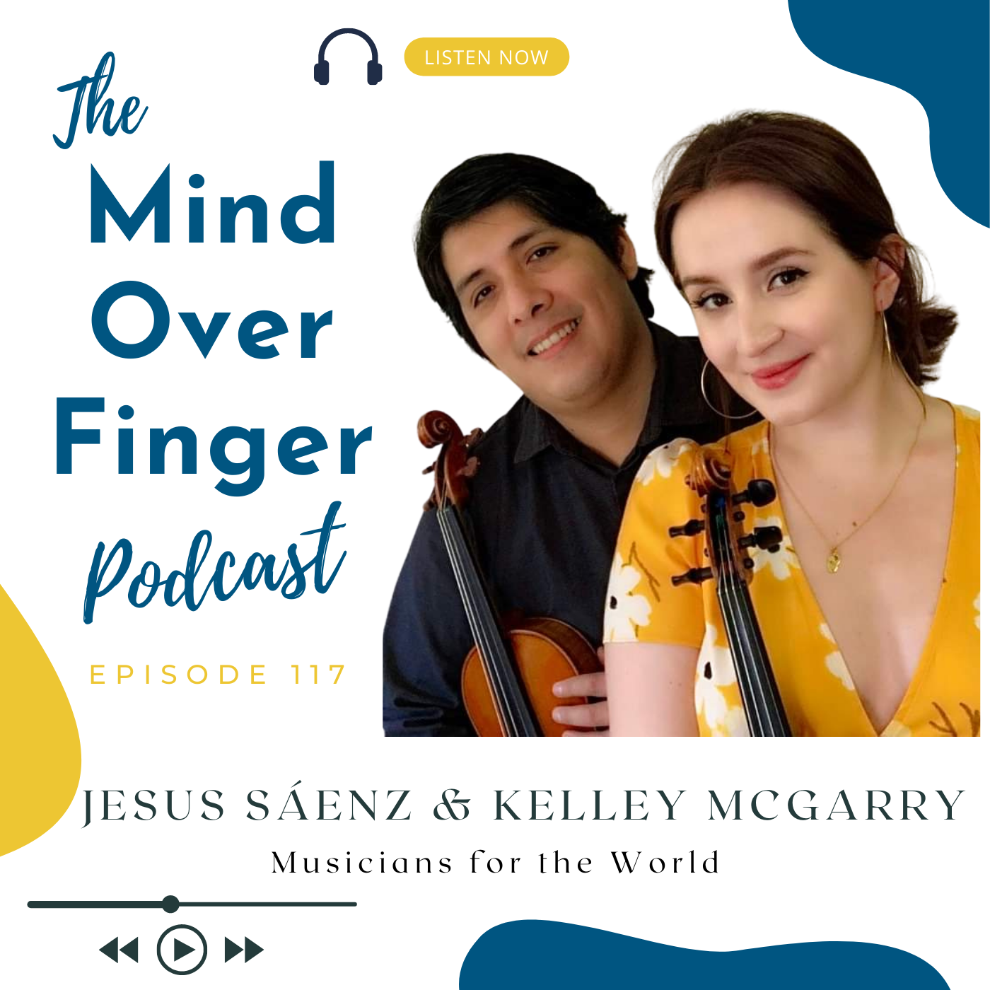 117 Jesus Sáenz & Kelley McGarry: Musicians for the World