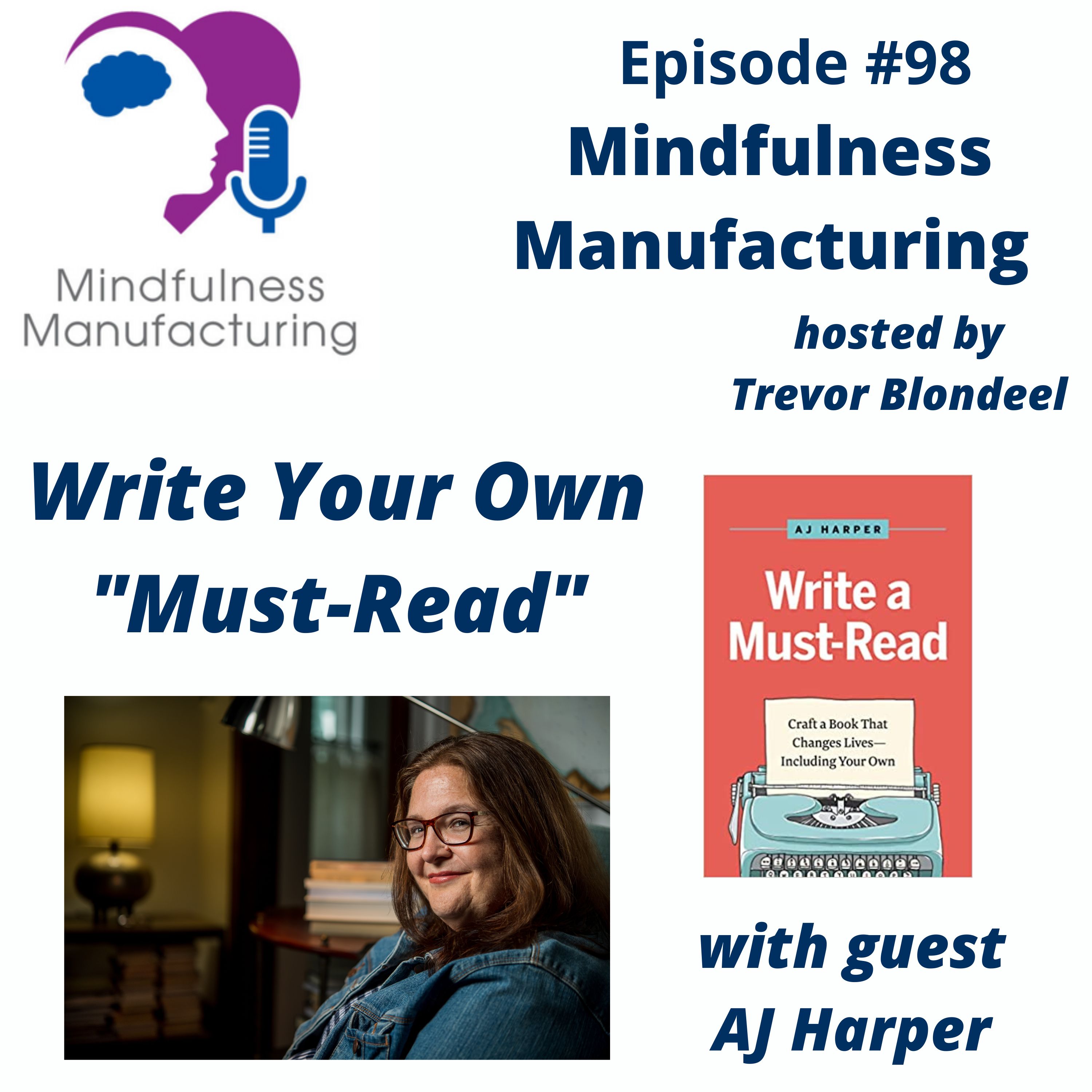 Mindfulness Manufacturing