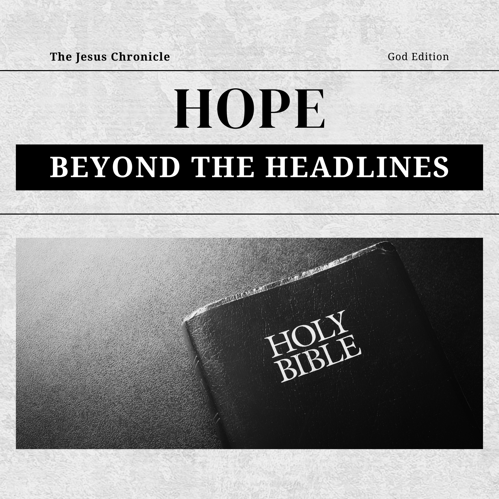 Hope Beyond the Headlines | Last Things/Second Return of Christ