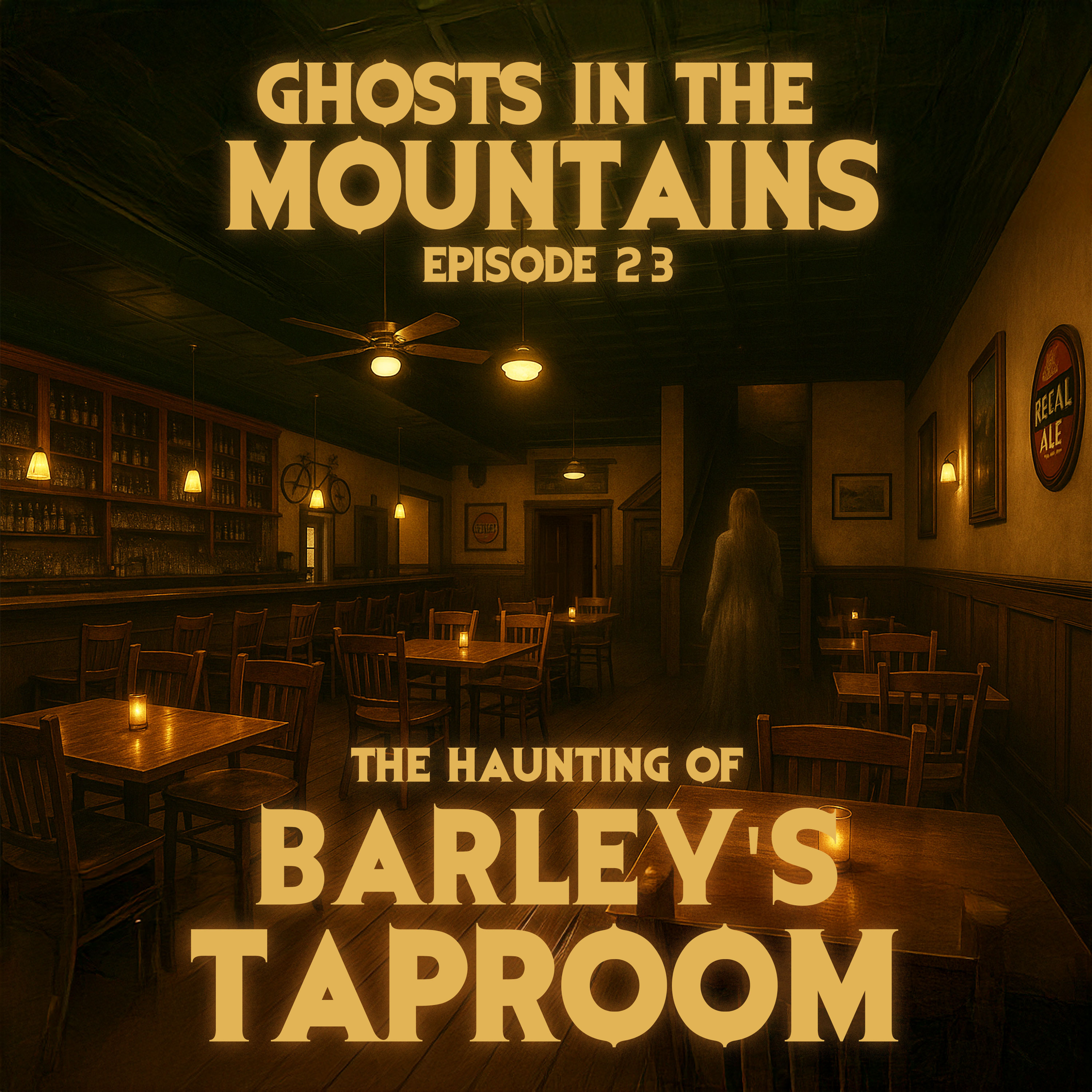 GITM - Ep #23 - The Haunting Of Barley’s Taproom