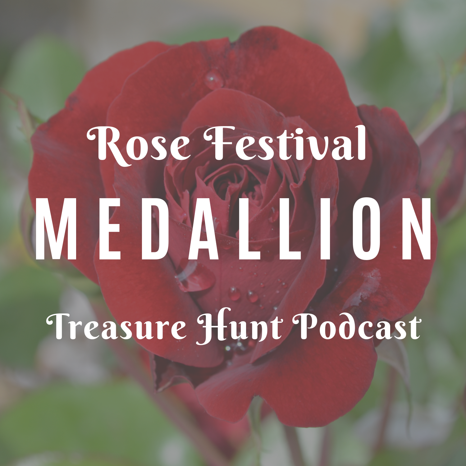 Rose Festival Treasure Hunt Podcast