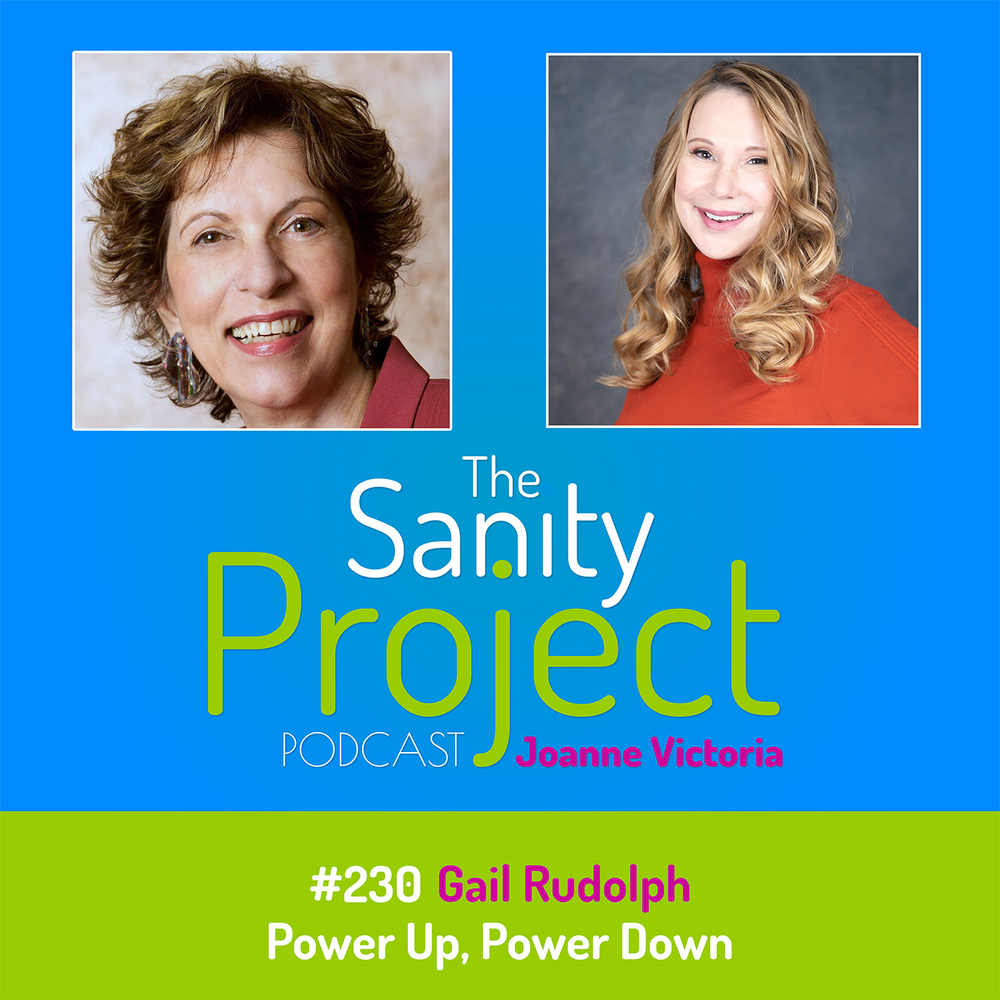 The Sanity Project Podcast