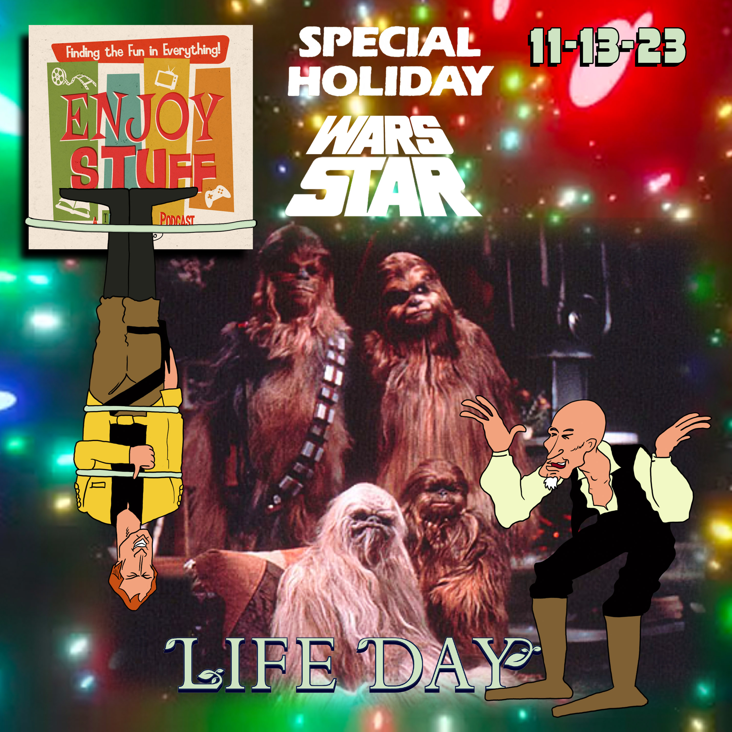 Enjoy Stuff: Special Holiday (Wars Star)