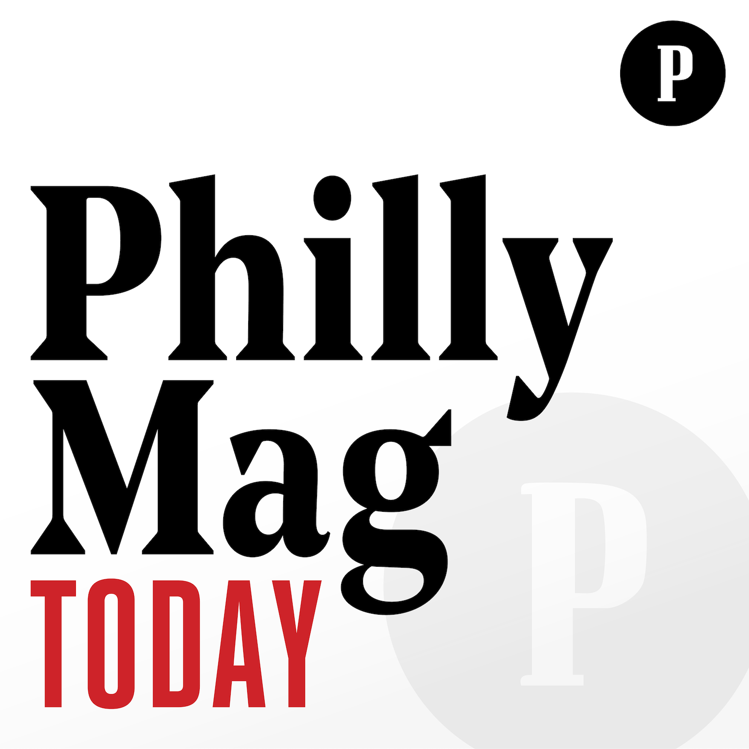 Philly Mag Today