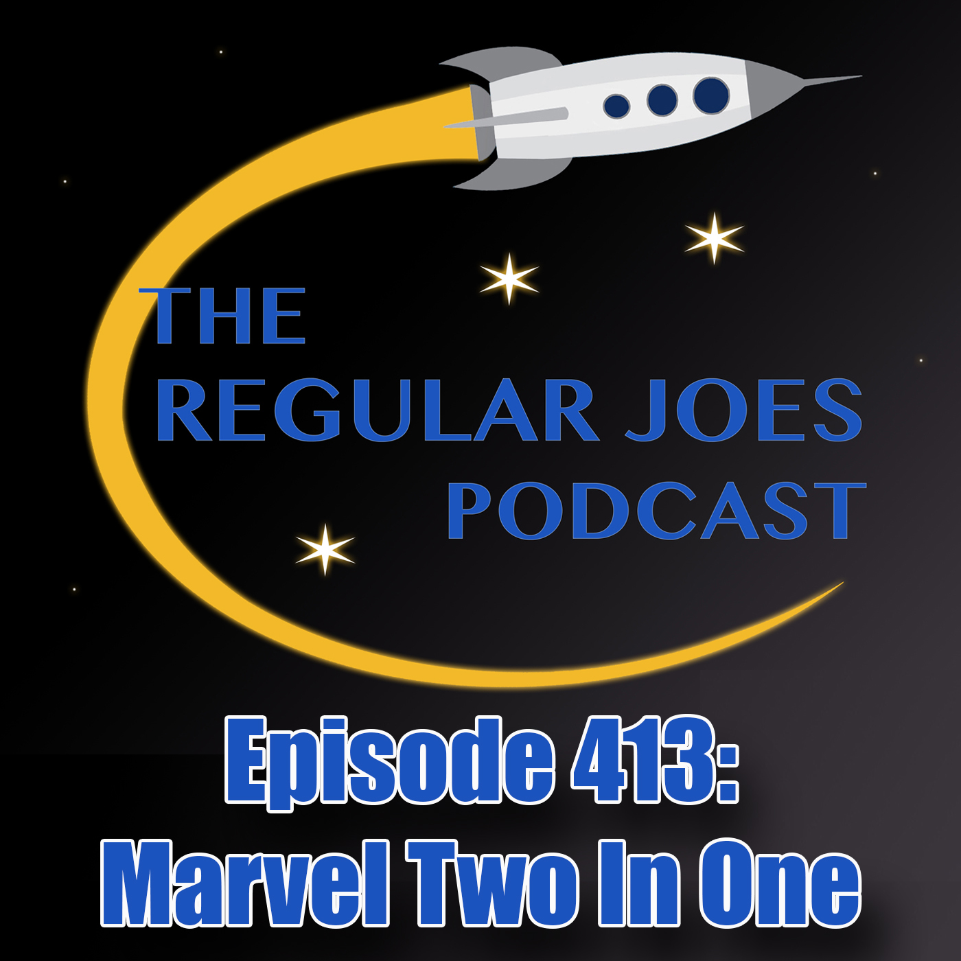 Episode 413: Marvel Two In One