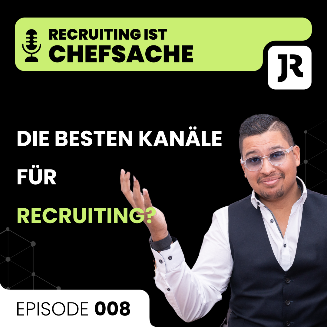Recruiting ist Chefsache - Das Mitarbeiter-Game decoded mit Jan Randy